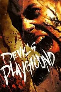 Devil’s PlaygroundÂ Poster