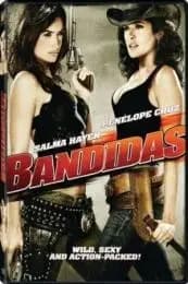 Bandidas Poster