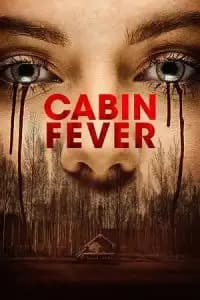 Cabin Fever Poster