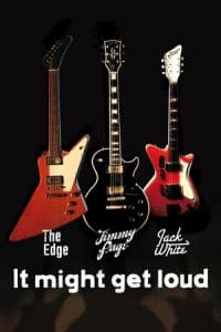 It Might Get Loud (2008) Poster