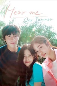 Hear Me: Our Summer (2024) Poster