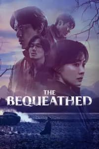 The Bequeathed (2024)	Season 1 Poster