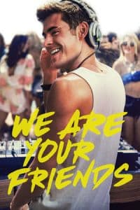 We Are Your Friends (2015) Poster
