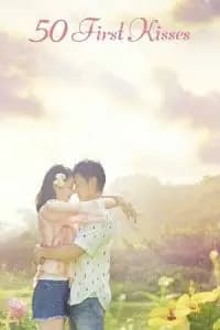 50 First Kisses Poster