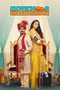 Motichoor Chaknachoor (2019) Poster