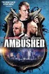 Ambushed Poster